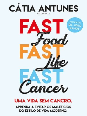 cover image of Fast Food, Fast Life, Fast Cancer